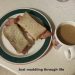 mum stress - bacon sandwich and mug of tea