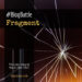 fragments